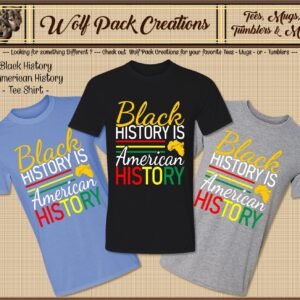 Black History is American History Short Sleeve Shirt