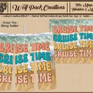 Exciting Cruise Time Skinny Tumbler