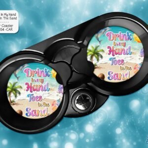 Beautiful Drink in My Hand Car Coasters