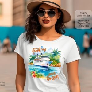 Short Sleeve Shirt: Find me Under the Sun