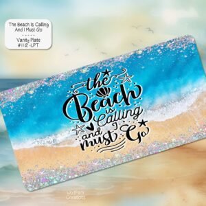 The Beach is Calling License Plate