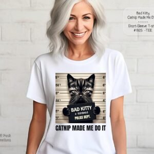 Beautiful Cat T-Shirt: Catnip Made Me do It