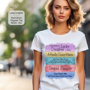 Stylish Short Sleeve Shirt for Daughters of a Crazy Mama