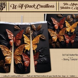 Beautiful 3D Autumn Butterflies on a Skinny Tumbler