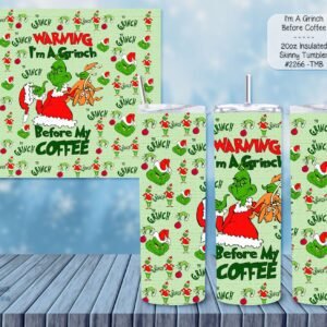 Stylish Holiday Stainless Steel Tumbler: I'm a Grinch Before Coffee