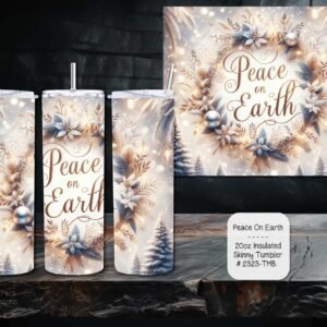Beautiful Holiday Stainless Steel Tumbler: Peace on Earth