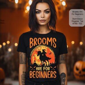 Beautiful T-Shirt: Brooms are for Beginners