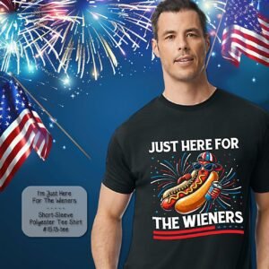 Comical Short Sleeve Shirt: Just Here for the Wieners