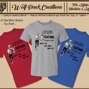 Don't Let the Sand Run Out Short Sleeve Shirt