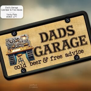 Dads Garage License Plate