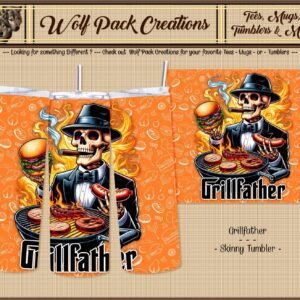 Beautiful Skinny Tumbler: The Grillfather