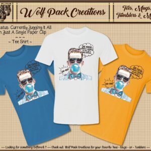 Short Sleeve T-Shirt for Juggling Life with a Paper Clip