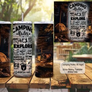 Beautiful Camping Rules at Night on Skinny Tumbler