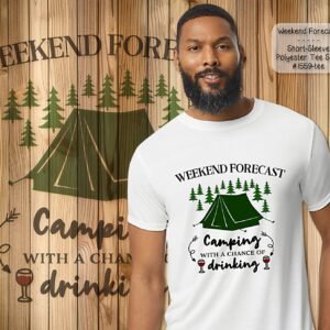 Weekend Forecast: Camping with a Chance of Drinking on Short Sleeve Shirt