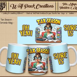 Ceramic Mug for Tax Season is here