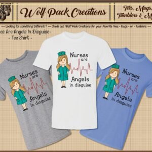 Beautiful Short Sleeve Shirt: Nurses in Disguise