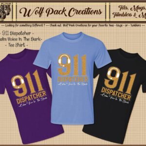 Short Sleeve Shirt for the 911 Dispatcher Calm Voice In the Dark